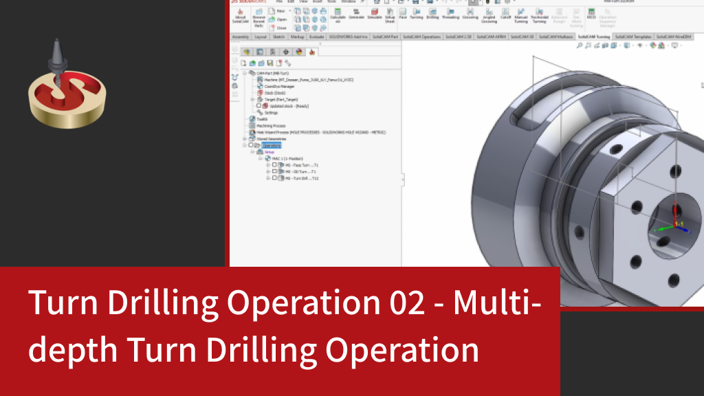 Turn Drilling Operation 02 - Multi-depth Turn Drilling Operation