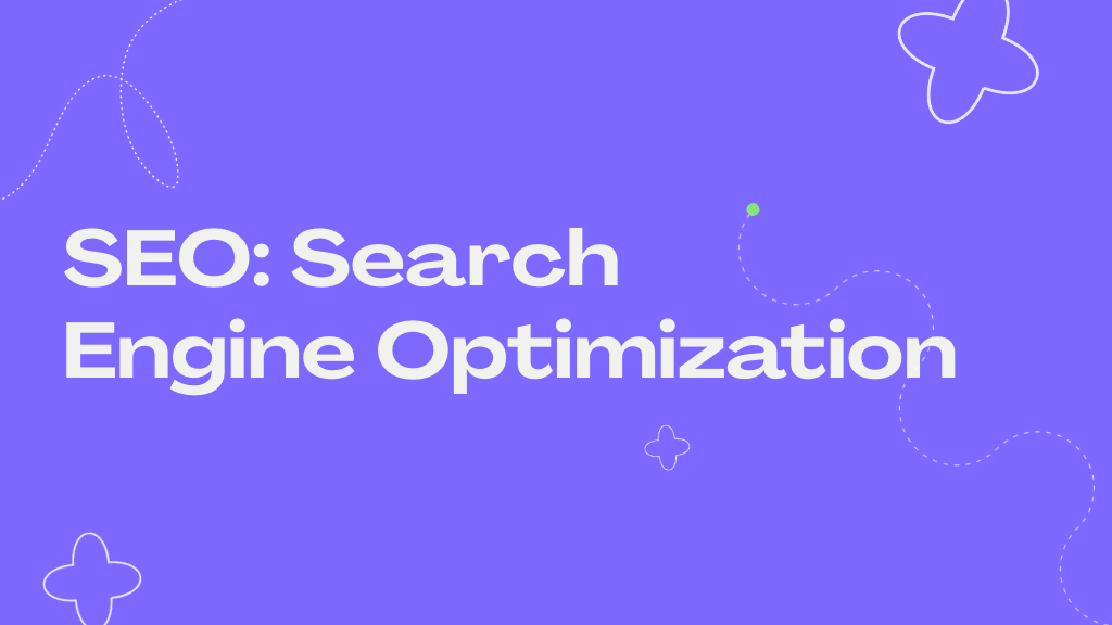 Search Engine Optimization(SEO)