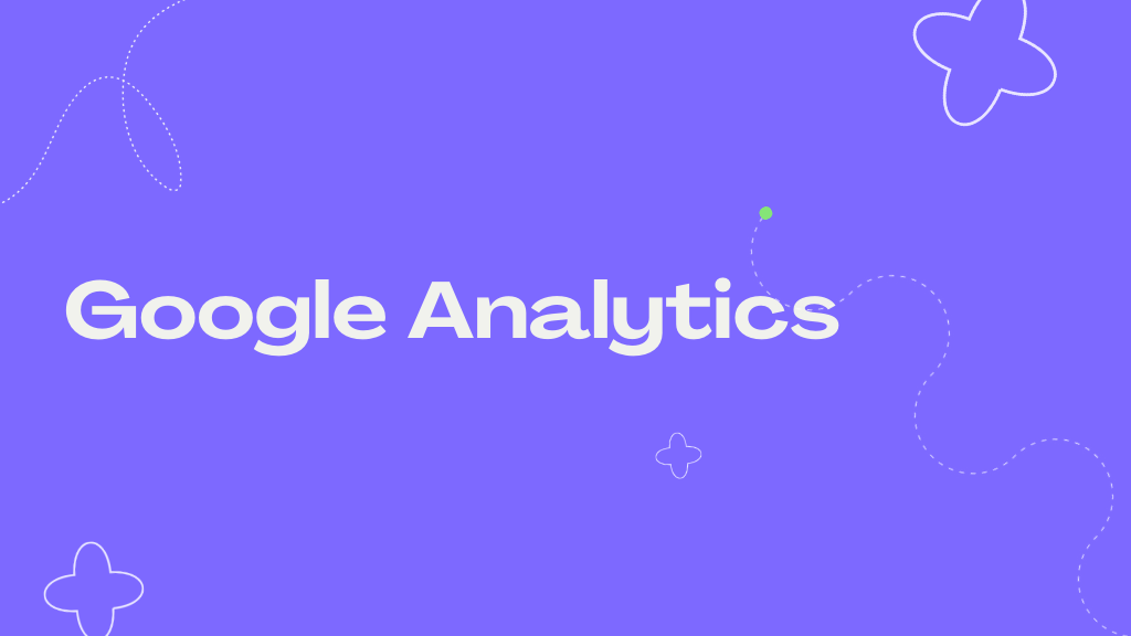 Google Analytics 4 (GA4)