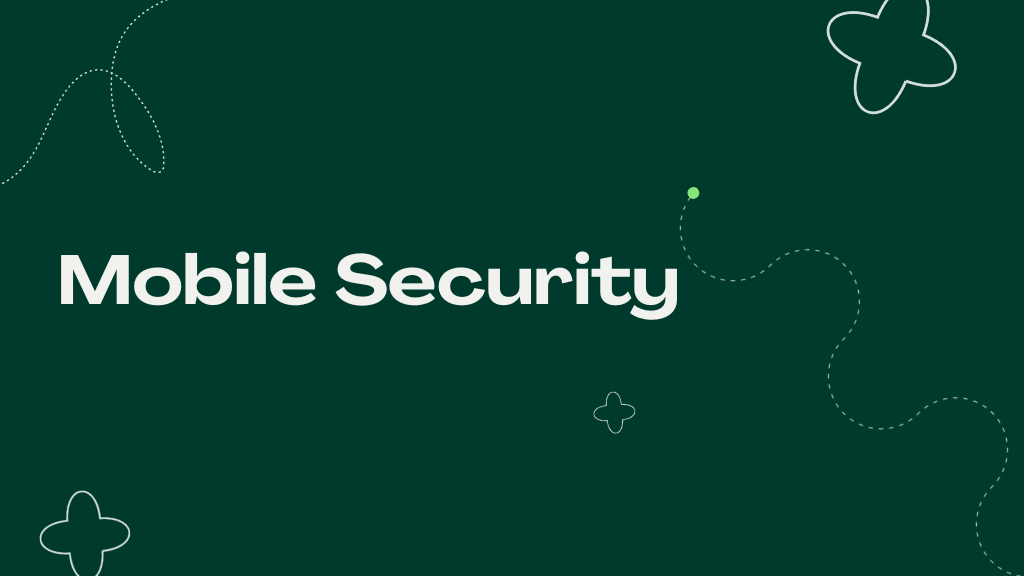 Cyber - Mobile Security