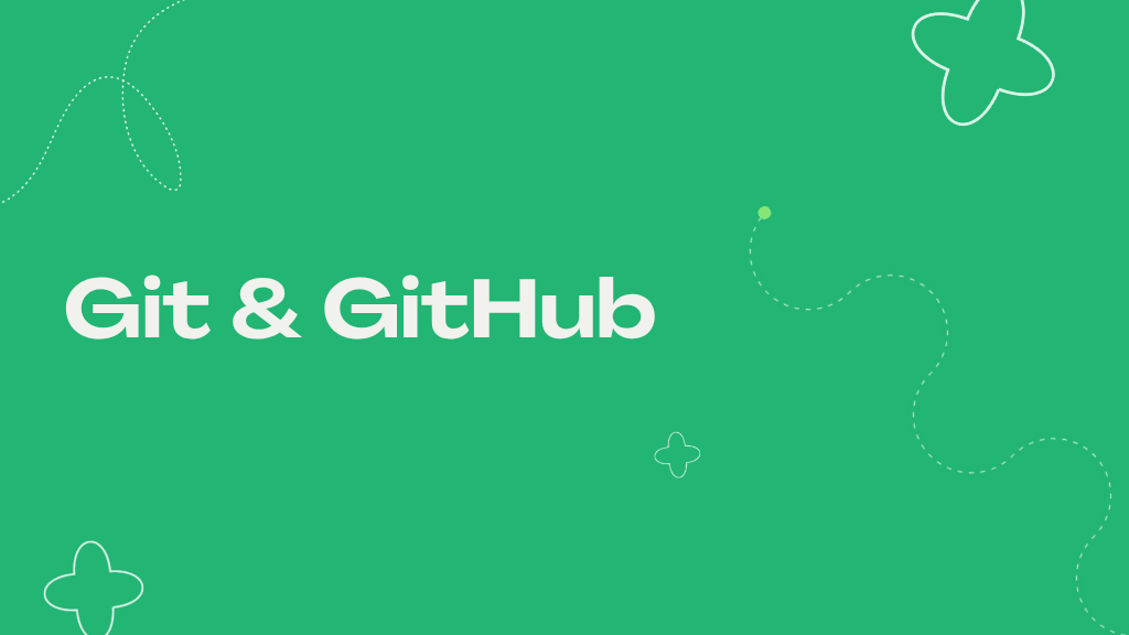 Git & GitHub