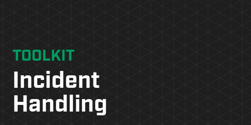 6 TOOLKIT Incident Handling