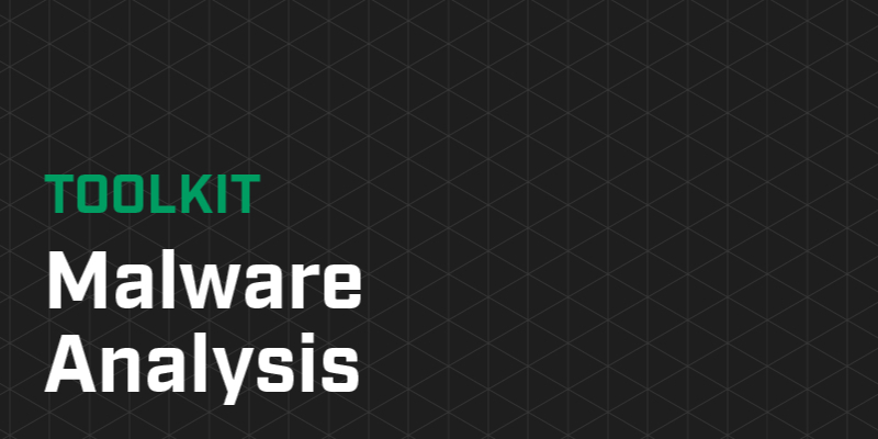 8 TOOLKIT Malware Analysis