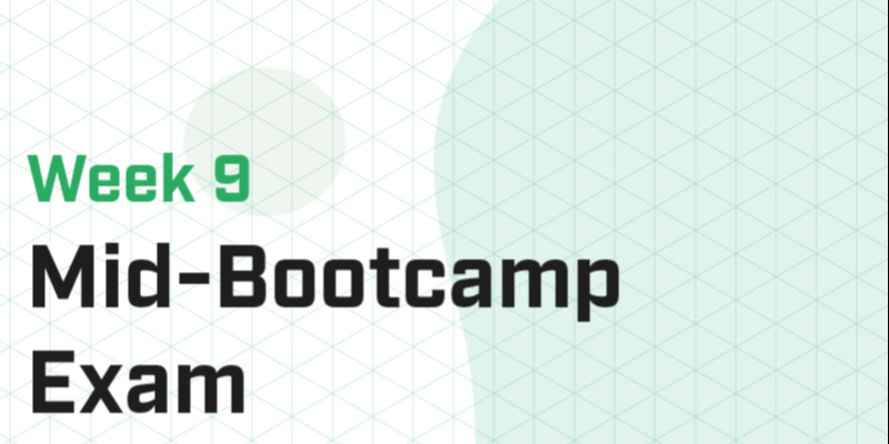 Part 9 - Mid-Bootcamp Exam