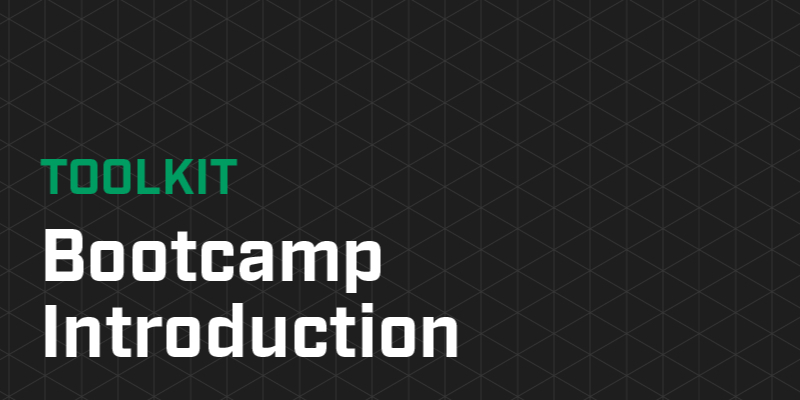 2 TOOLKIT- Bootcamp Introduction